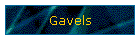 Gavels