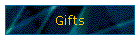 Gifts